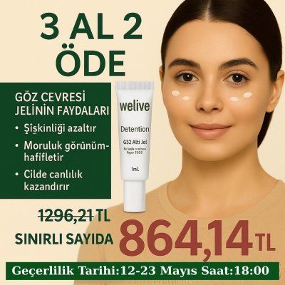 WELIVE DETENTION GÖZ ALTI JELİ 40 ML 3 AL 2 ÖDE